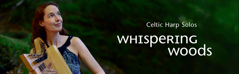 Whispering Woods – Celtic Harp Solos
